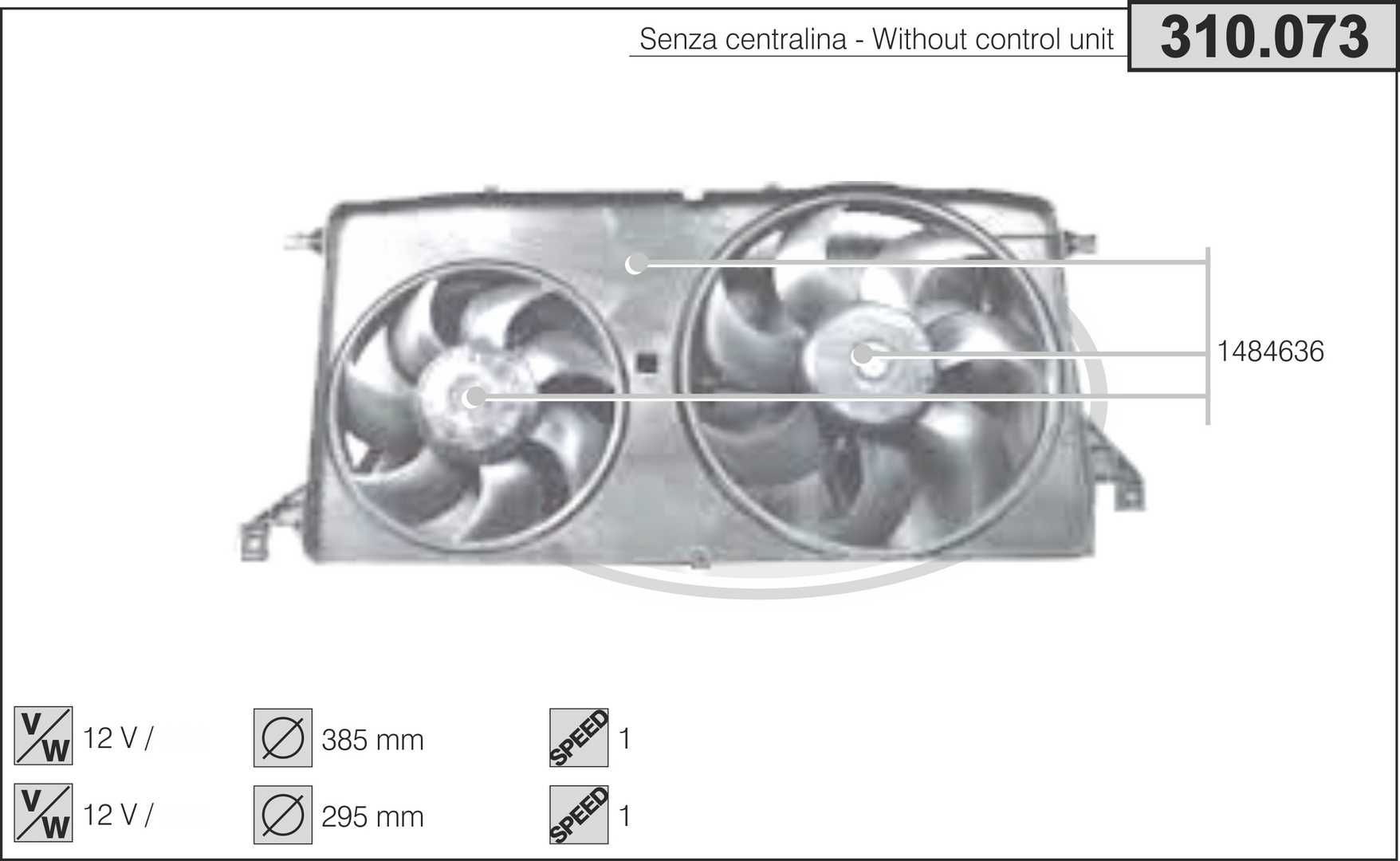 AHE Ventola radiatore 310.073 310.073 costo Ventola radiatore AHE FORD KA