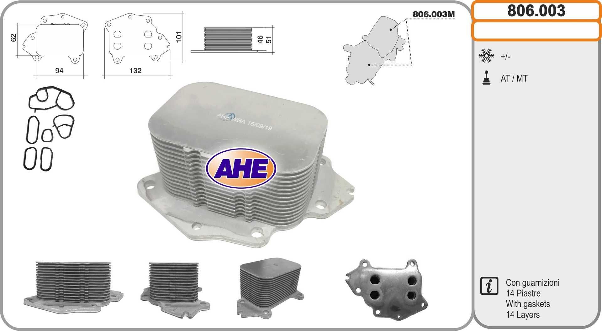 AHE Radiatore olio motore 806.003 806.003 Radiatore olio AHE PEUGEOT 407 costo