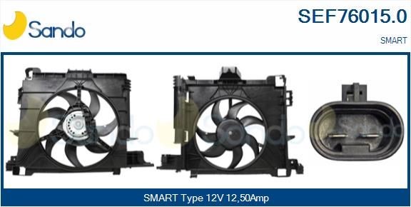 SANDO Moteur électrique, ventilateur pour radiateurs SEF76015.0 SEF76015.0 Moteur électrique, ventilateur pour radiateurs SMART CITY-COUPE SANDO