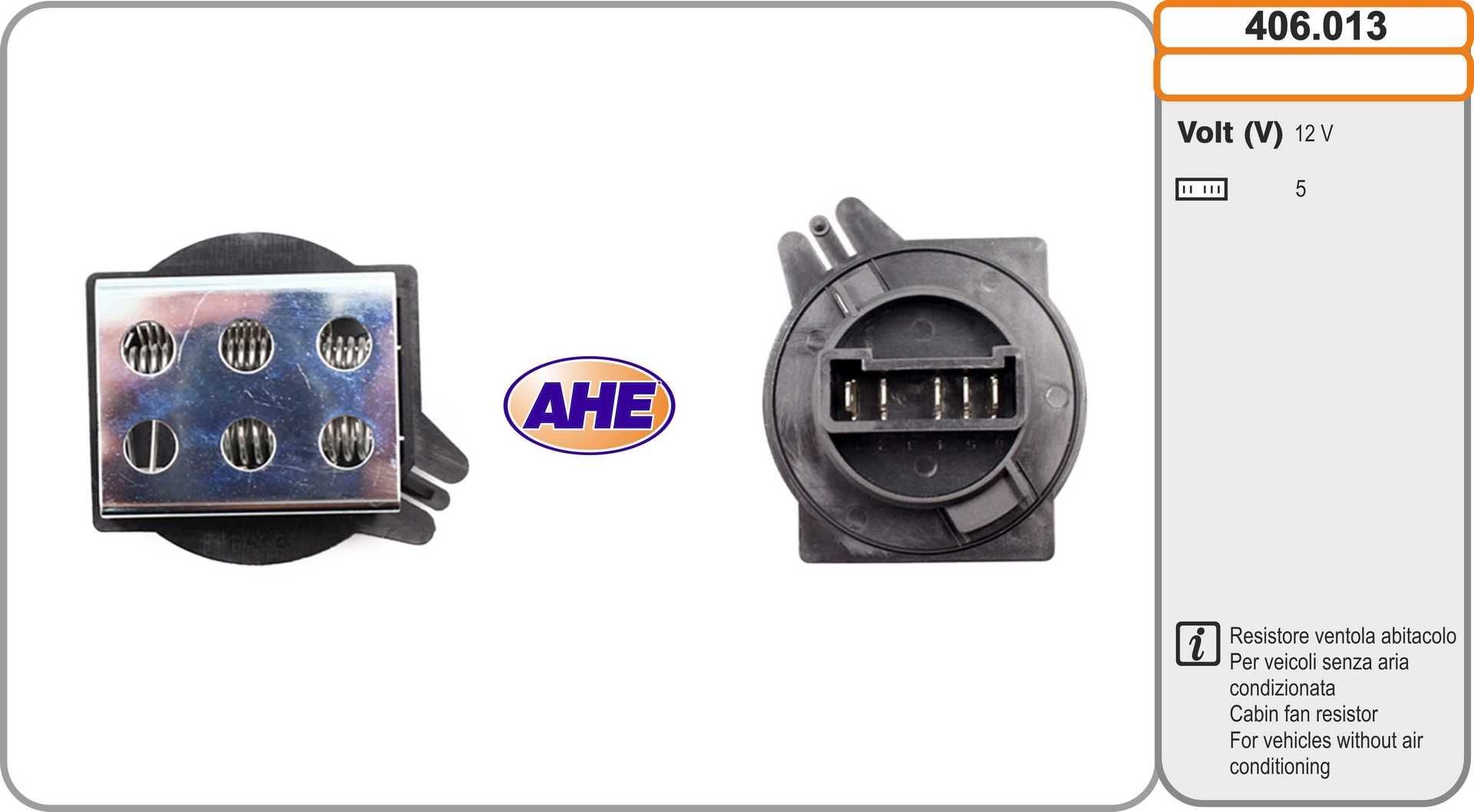 AHE Formotstand, kjølevifte for el-motor 406.013 Motstand varmeapparat AHE Peugeot 5008 406.013
