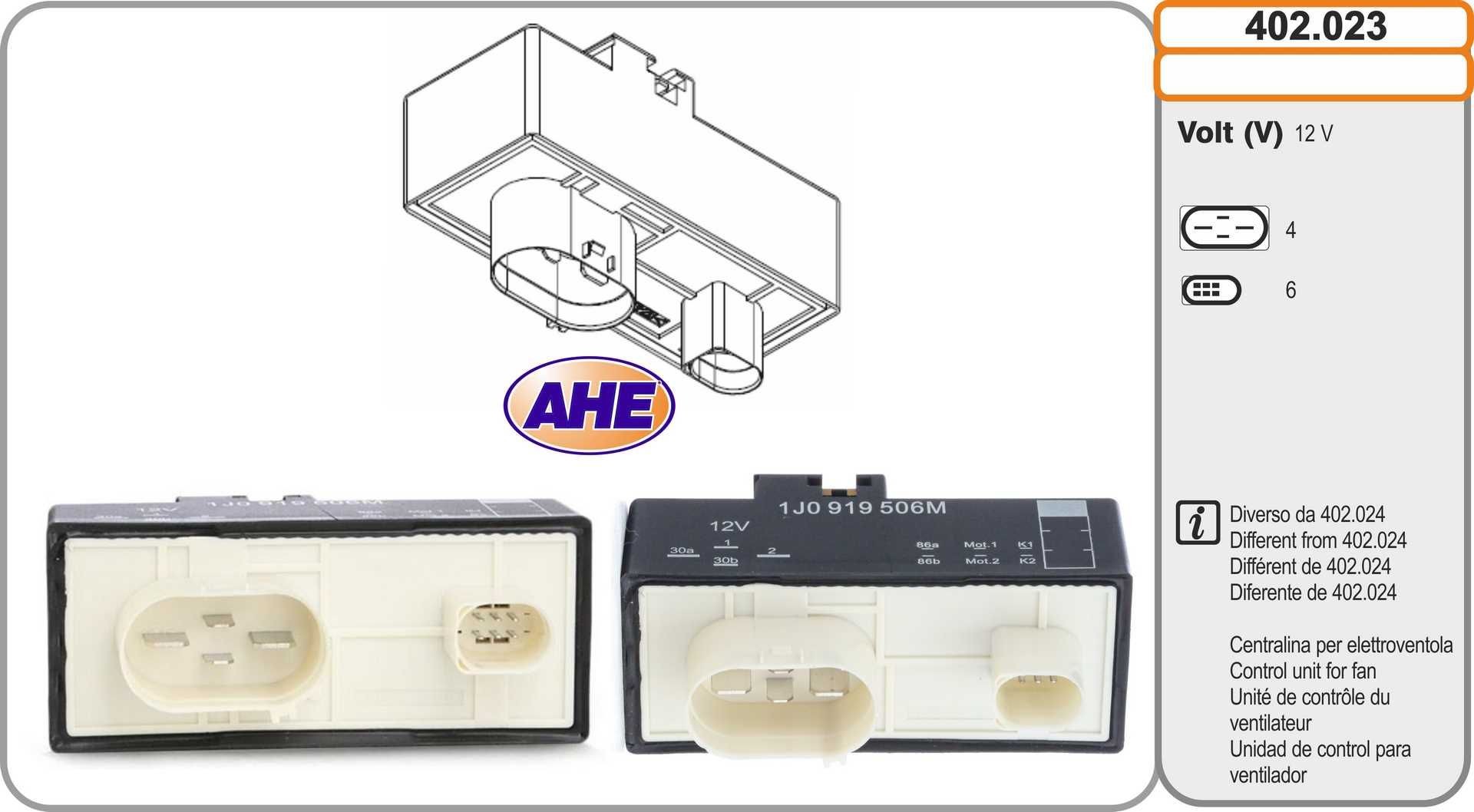 AHE Vadības bloks, Elektroventilators (Motora dzesēšana) 402.023 AHE 402.023 Vadības bloks, elektroventilators (motora dzesēšana) Golf 3 Universālis cena