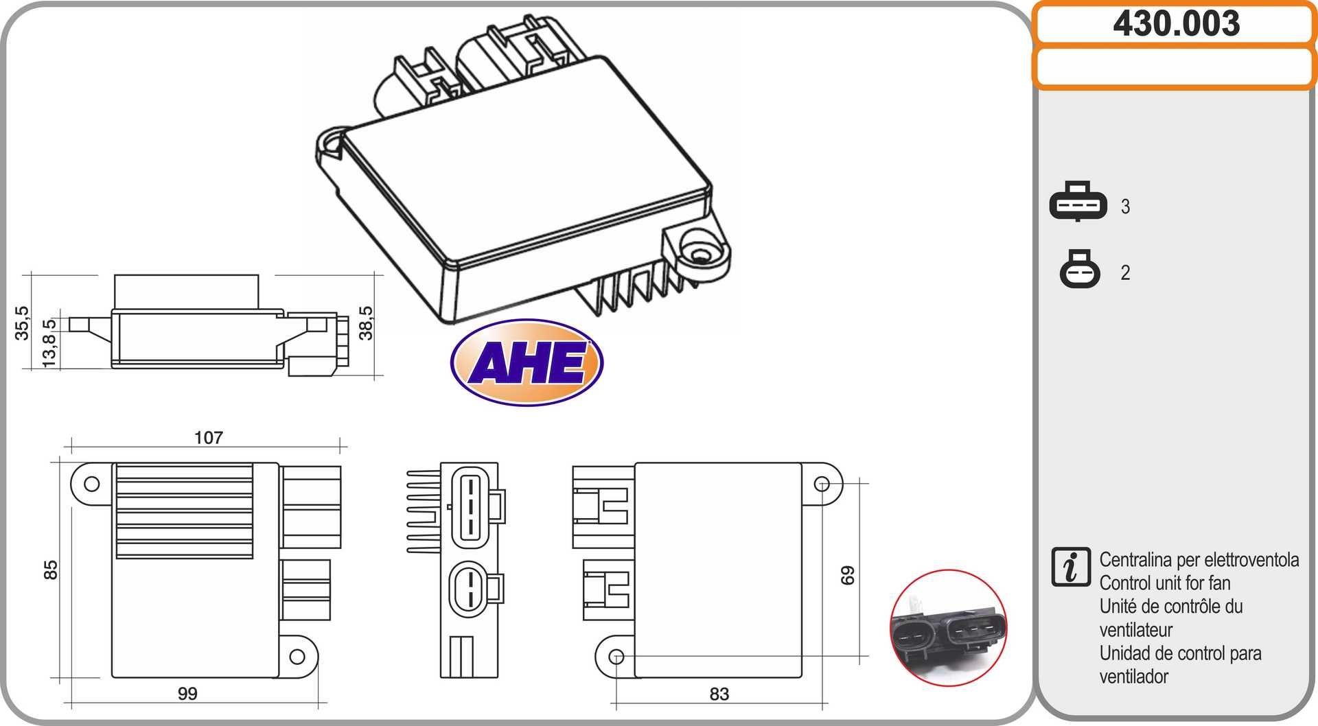 AHE Commande, ventilateur électrique (refroidissement du moteur) 430.003 Renault MEGANE Commande, ventilateur électrique (refroidissement du moteur) AHE 430.003