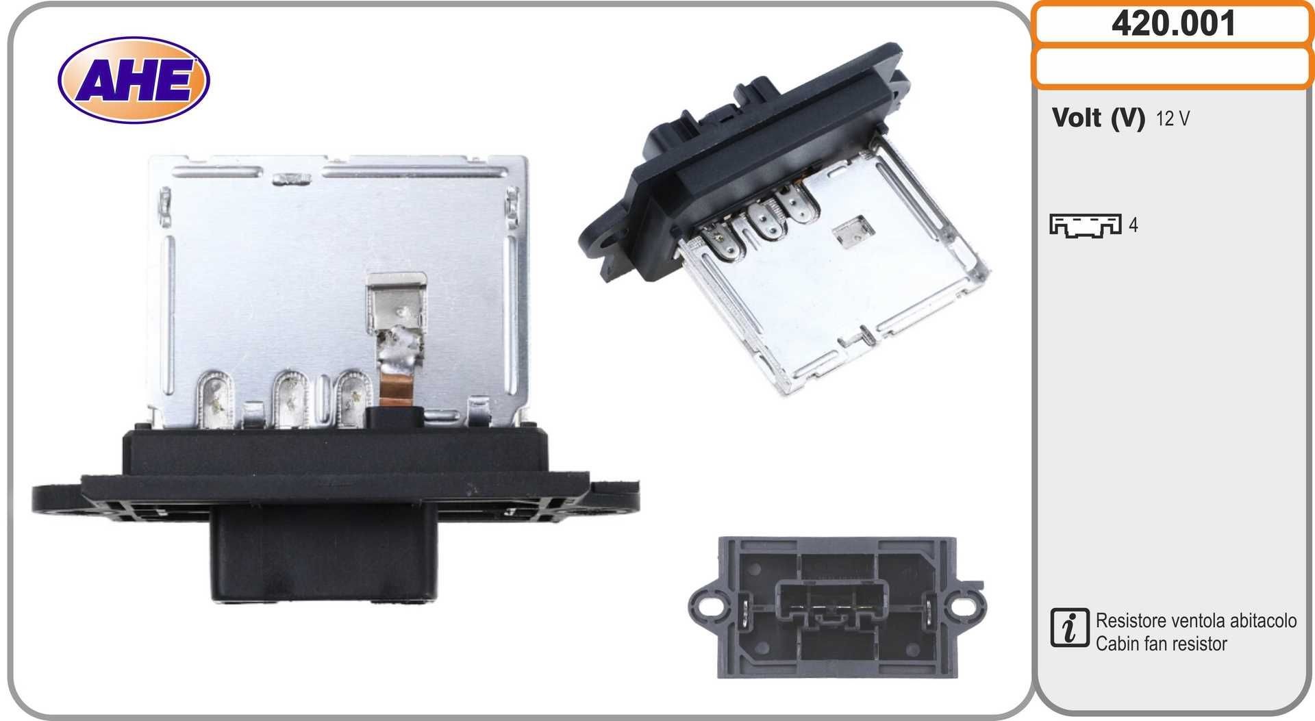AHE Esivastus, sähkömoottori-jäähdytystuuletin 420.001 AHE Puhaltimen etuvastus DACIA 420.001