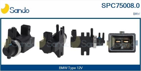 SANDO Menič tlaku, Riadenie výfukových plynov SPC75008.0 Ventil regulácie plniaceho tlaku SANDO BMW SPC75008.0
