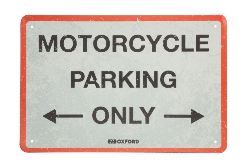 OXFORD Plāksne OX380 OXFORD Motircycle Parking Only OX380 Plāksne
