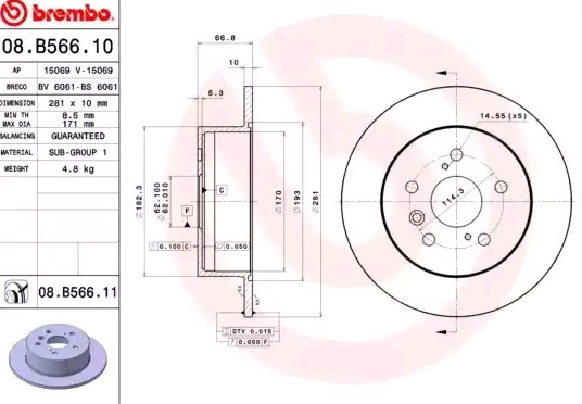 Disque de frein BREMBO 08.B566.11 BREMBO Prime 08.B566.11: Disque Toyota CAMRY 2016