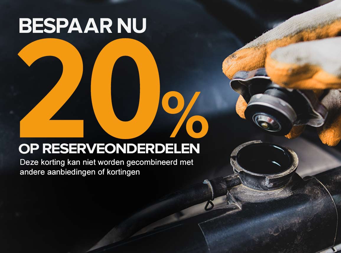 Bespaar nu 20% op reserveonderdelen