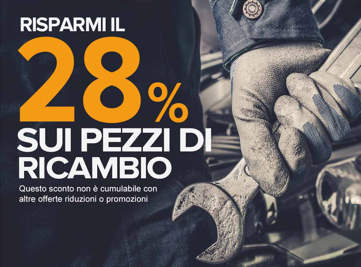 Risparmi il 28% sui pezzi di ricambio