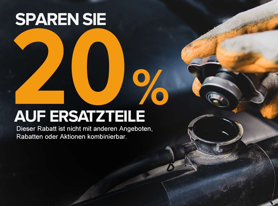 Sparen Sie 20% auf Ersatzteile!