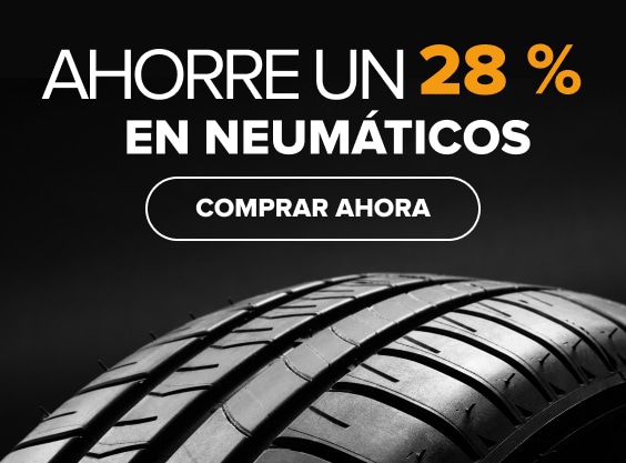 Ahorre un 28% en neumáticos - Comprar ahora!