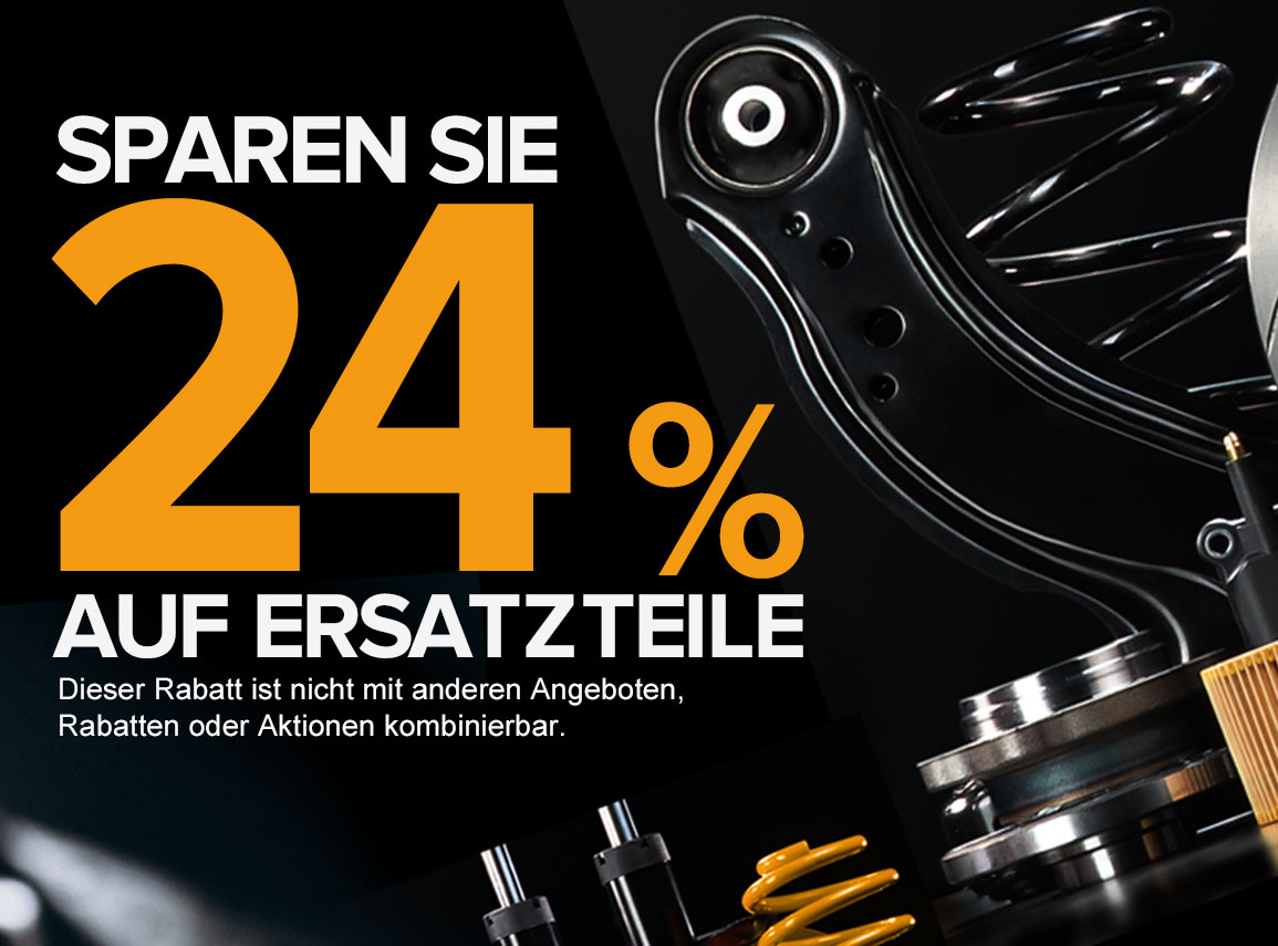 Sparen Sie 24% auf Ersatzteile!