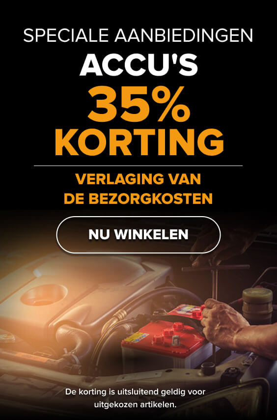 SPECIALE AANBIEDINGEN ACCU'S 35% KORTING! Verlaging van de bezorgkosten - Nu winkelen! De korting is uitsluitend geldig voor uitgekozen artikelen.